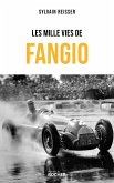 Les mille vies de Fangio (eBook, ePUB) Les mille vies de Fangio (eBook, ePUB)
