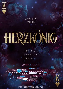 Herzkönig - Für dich gehe ich All-in (eBook, ePUB) - White, Saphira