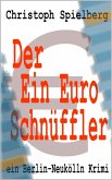 Der Ein-Euro Schnüffler (eBook, ePUB)