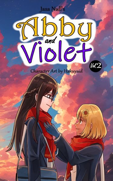 Abby and Violet Vol.2 (eBook, ePUB) Abby and Violet Vol.2 (eBook, ePUB)