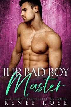 Ihr Bad Boy Master (eBook, ePUB) - Rose, Renee