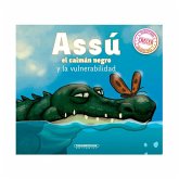 Assú el caimán negro y la vulnerabilidad (eBook, ePUB)