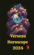Verseau Horoscope 2024 (eBook, ePUB) - Bild 1