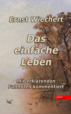 Das einfache Leben (eBook, ePUB) - Wiechert, Ernst