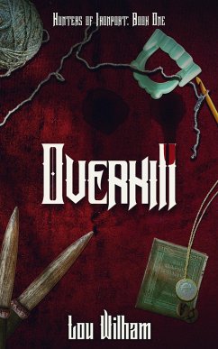 Cover Overkill (Hunters of Ironport, #1) (eBook, ePUB)