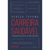 Carreira saudável (eBook, ePUB) Carreira saudável (eBook, ePUB)