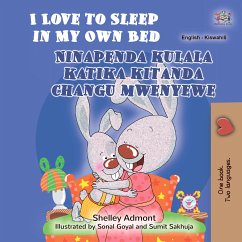 I Love to Sleep in My Own Bed Ninapenda kulala katika kitanda changu mwenyewe (eBook, ePUB) - Admont, Shelley; KidKiddos Books