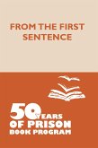 From the First Sentence: 50 Years of Prison Book Program (eBook, ePUB)