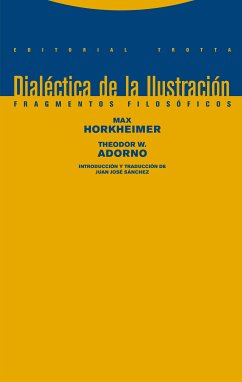 Dialéctica de la Ilustración (eBook, ePUB) - Horkheimer, Max; Adorno, Theodor W.