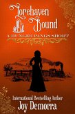 Lorehaven Bound: A Hunger Pangs Short (eBook, ePUB)