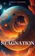 Stagnation (Rey De-Heavens, #2) (eBook,... - Bild 1
