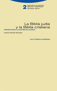 La Biblia judía y la Biblia cristiana (eBook, ePUB) - Trebolle, Julio