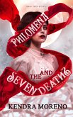 Philomena And The Seven Deaths (eBook, ePUB)