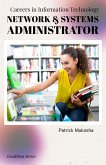 &quote;Careers in Information Technology: Network and Systems Administrator&quote; (GoodMan, #1) (eBook, ePUB)