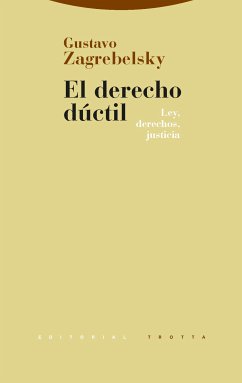 El derecho dúctil (eBook, ePUB) - Zagrebelsky, Gustavo