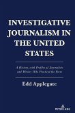 Investigative Journalism in the United States (eBook, ePUB)