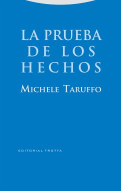 La prueba de los hechos (eBook, ePUB) - Taruffo, Michele