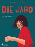 Die Jagd - Undercover (eBook, ePUB)