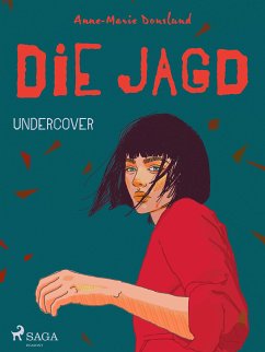 Die Jagd – Undercover (eBook, ePUB) - Donslund, Anne-Marie