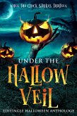 Under the Hallow Veil (Editingle Halloween Anthology, #1) (eBook, ePUB)
