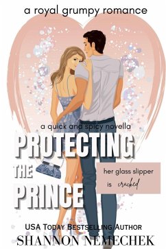 Protecting the Prince (eBook, ePUB) - Nemechek, Shannon