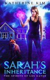 Sarah's Inheritance (The Spirits of Los Gatos, #1) (eBook, ePUB)