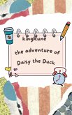 The adventure of Daisy the Duck (eBook, ePUB)