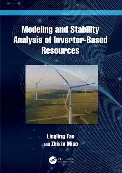 Modeling and Stability Analysis of Inverter-Based Resources (eBook, ePUB) - Fan, Lingling; Miao, Zhixin