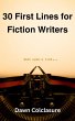 30 First Lines for Fiction Writers... - Bild 1