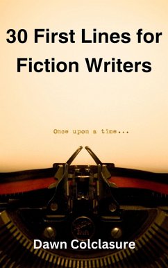 Cover 30 First Lines for Fiction Writers (eBook, ePUB)
