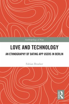 Love and Technology (eBook, ePUB) - Broeker, Fabian