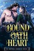 Bound by Oath and Heart (The Merna Annals, #2) (eBook, ePUB)