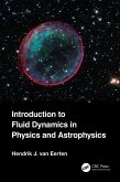 Introduction to Fluid Dynamics in Physics and Astrophysics (eBook, PDF)