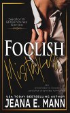 Foolish Mistakes (Seaforth Billionaires Series, #1) (eBook, ePUB)