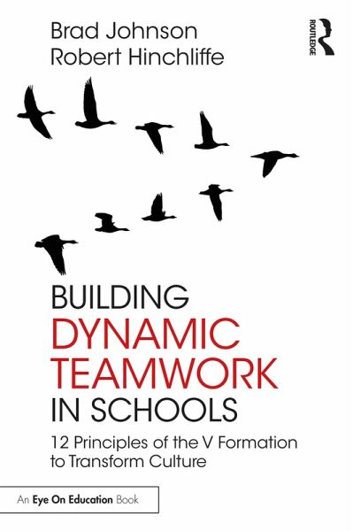 Building Dynamic Teamwork in Schools (eBook, ePUB)