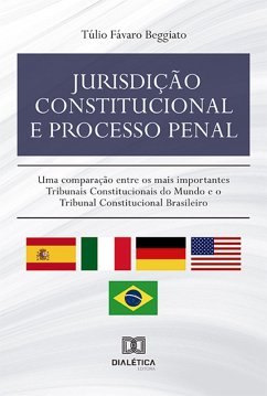 Jurisdição constitucional e processo penal (eBook, ePUB) - Beggiato, Túlio Fávaro