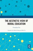 The Aesthetic View of Moral Education (eBook, PDF)
