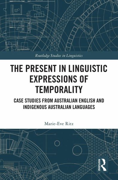 The Present in Linguistic Expressions of Temporality (eBook, ePUB) The Present in Linguistic Expressions of Temporality (eBook, ePUB)