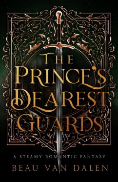 Cover The Prince's Dearest Guards (eBook, ePUB)