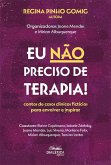 Eu não preciso de terapia! (eBook, ePUB)