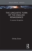 The Linguistic Turn of the English Renaissance (eBook, ePUB)