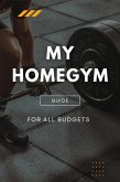 My Homegym, guide for all budgets (eBook, ePUB) My Homegym, guide for all budgets (eBook, ePUB)