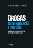 Drogas, criminalização e punição (eBook, ePUB) Drogas, criminalização e punição (eBook, ePUB)