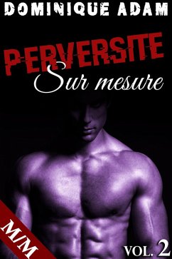 Perversité Sur Mesure Vol. 2 (eBook, ePUB) Cover Perversité Sur Mesure Vol. 2 (eBook, ePUB)