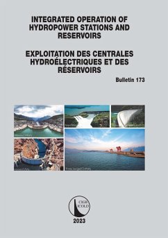 Integrated Operation of Hydropower Stations and Reservoirs/Exploitation des centrales hydroélectriques et des Réservoirs (eBook, ePUB)