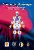 Trauma de alta energía (eBook, PDF)