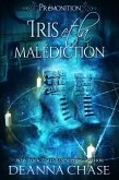 Iris et la malédiction (Prémonition, #5) (eBook, ePUB)