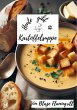 Heute gibt es - Kartoffelsuppe (eBook,... - Bild 1