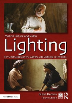 Motion Picture and Video Lighting (eBook, PDF) - Brown, Blain