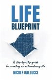 Life Blueprint (eBook, ePUB)